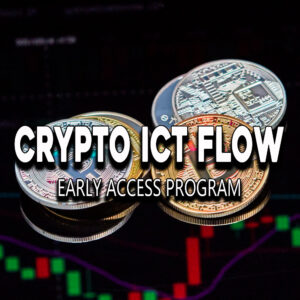 Crypto ICT Flow – Early Access Program
